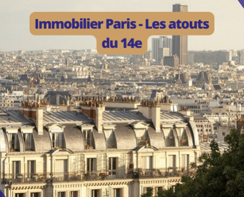 Immobilier - Les atouts du 14è à Paris