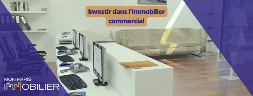 Investir dans l'immobilier commercial