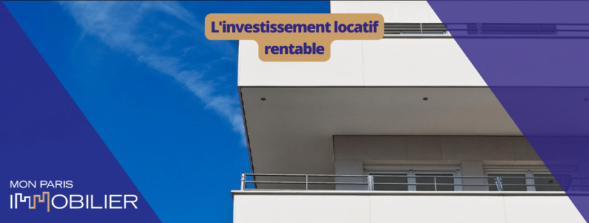 Investissement locatif rentable