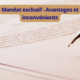 Mandat exclusif, avantages et inconvénients