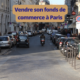 Vendre un fonds de commerce