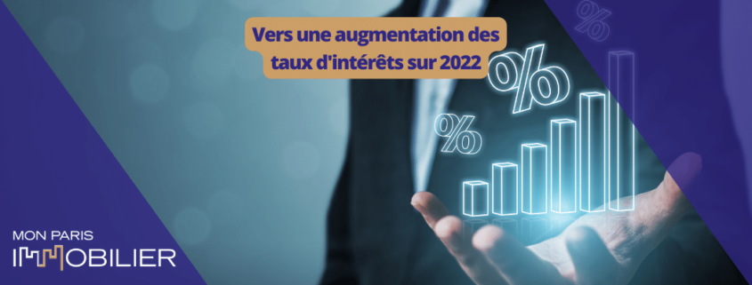 Augmentation taux d'intérêts 2022