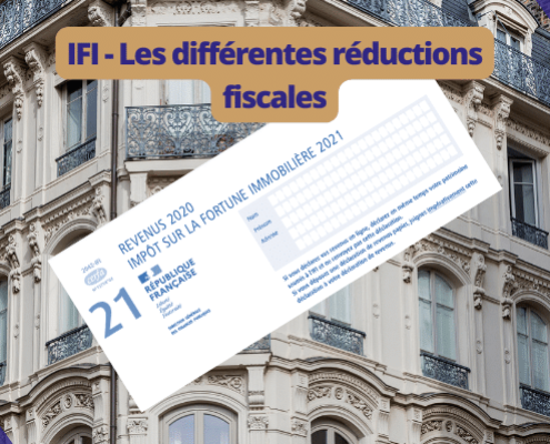 IFI - Les différentes réductions fiscales