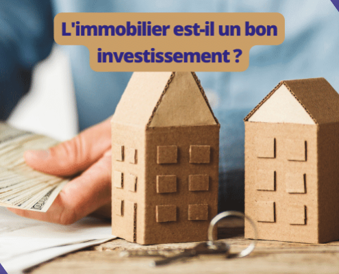 L'immobilier est-il un bon investissement