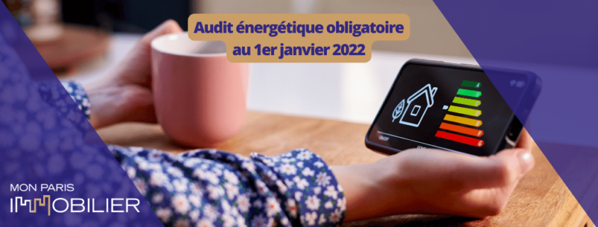 Audit énergétique obligatoire au 01-01-22